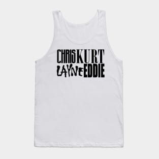 Chris Kurt Layne Eddie - Grunge's Finest Tank Top